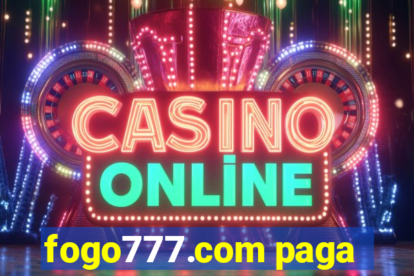 fogo777.com paga